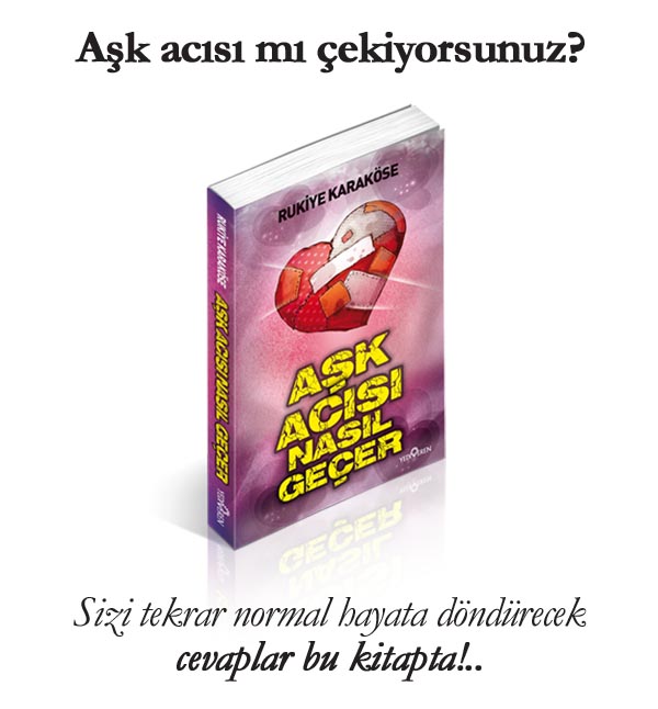 “Aşk Acısı Nasıl Geçer ” Derseniz… « Çocuk &amp; Aile